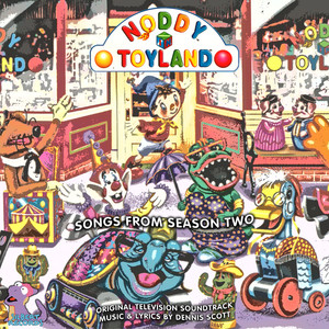 Noddy in Toyland: Songs from Season Two