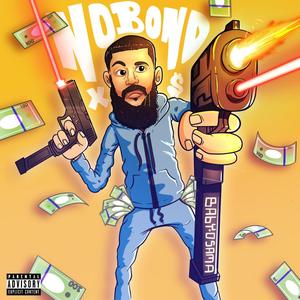 No Bond (Explicit)