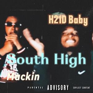 South High (feat. Mackin) [Explicit]