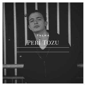 Peri Tozu (Explicit)