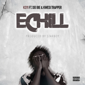 Echill (Explicit)