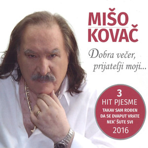 Dobra Večer, Prijatelji Moji... (Maxi Single)