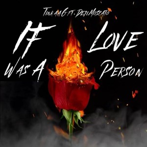 If Love Was A Person (Explicit)