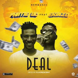 Deal (feat. Ekinzo)