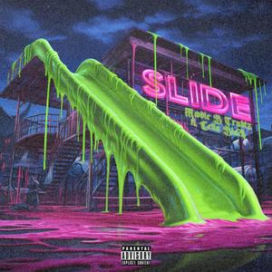 Slide (feat. Cella Black) [Explicit]