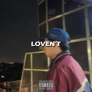 Loven't (Explicit)