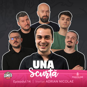 Una Scurtă (Episodul 14) [Explicit]