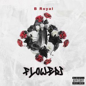 Flowers (Explicit)