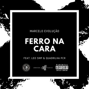 Ferro na Cara (Explicit)