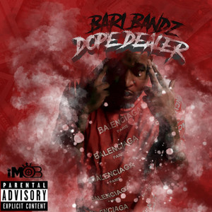 Dope Dealer (Explicit)
