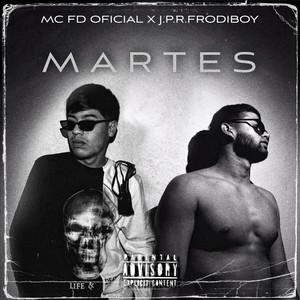 Martes (Explicit)