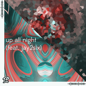 Up All Night (Explicit)