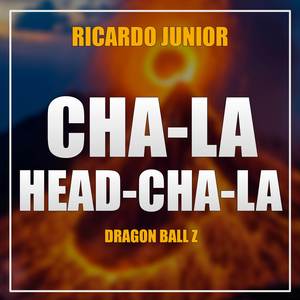 CHA-LA HEAD-CHA-LA (Dragon Ball Z)