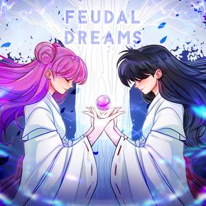 Feudal Dreams