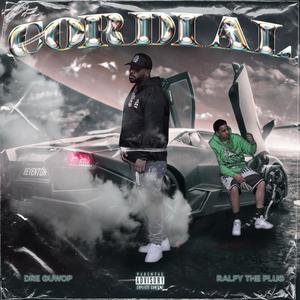 Cordial (feat. Ralfy the Plug) [Stinc Team] [Explicit]