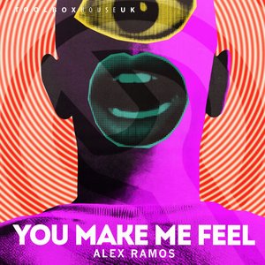 You Make Me Feel (Edit)