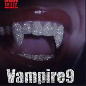 Vampire9ine (Explicit)