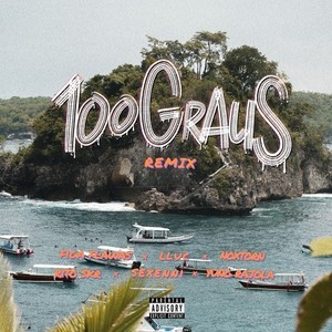 100graus (Remix|Explicit)