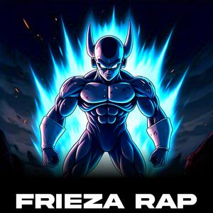 Frieza Rap (Explicit)