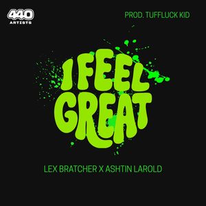 I Feel Great (Explicit)