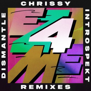 EZ 4 Me (Chrissy Remix)