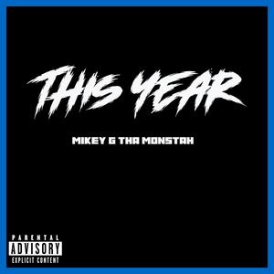 This Year (Explicit)