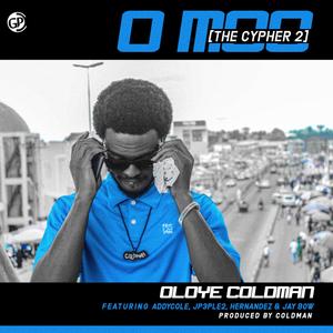 o Moo (The Cypher 2) (feat. Addycole, Jptriple2, Hernandez & Jay Bow)