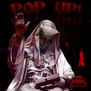 pop up! (Explicit)