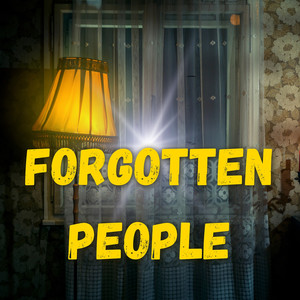 Forgotten People