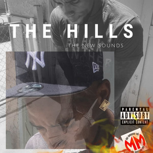 The Hills the New Sounds (Explicit)