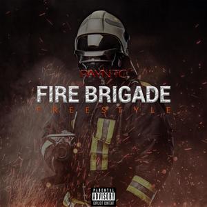 Fire brigade (Explicit)