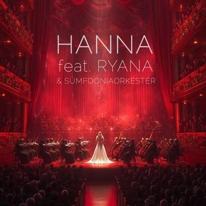 HANNA (feat. RYANA) (SÜMFOONIAORKESTER)