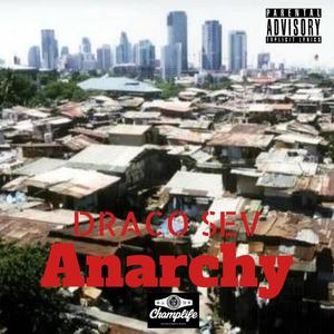 Anarchy (Explicit)