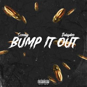 Lets Bump (feat. Babydee) (Explicit)