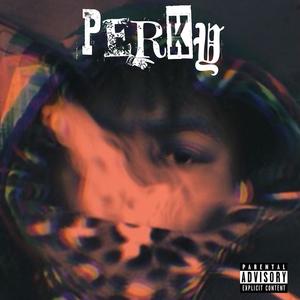 Perky (Explicit)