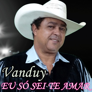 Eu Só Sei Te Amar