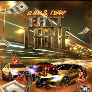 Fast Lane (Explicit)