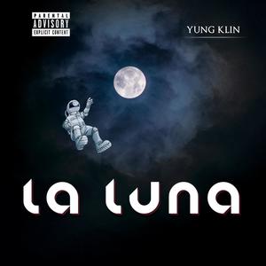 La Luna (Explicit)