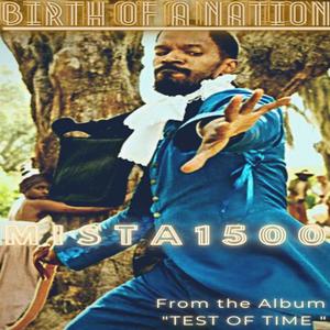 BIRTH OF A NATION (Explicit)