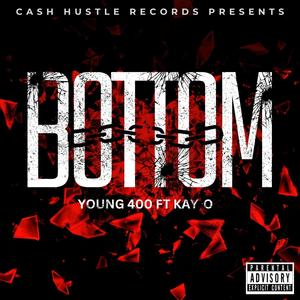 Bottom (feat. Kay-O SFE) [Explicit]