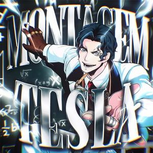 MONTAGEM TESLA (Slowed)