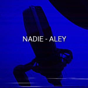 Nadie (Explicit)