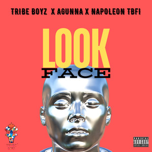 Look Face (Explicit)