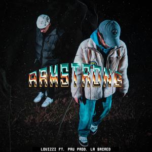 Armstrong(feat. Pau) (Explicit)