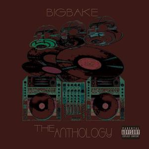 The Anthology (Explicit)