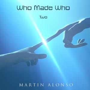 Who Made Who (Two)