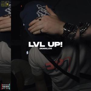 LVL UP! (Explicit)