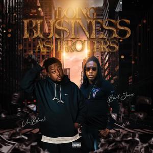 Doing Business As Brothers (Explicit)