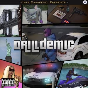 Drilldemic (Explicit)