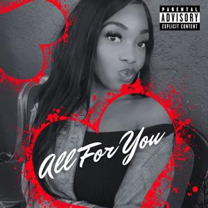 All For You (Explicit)